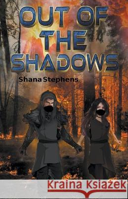 Out of the Shadows Shana Stephens   9798215351086