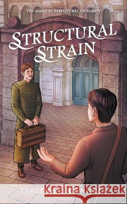 Structural Strain Tabitha O'Connell 9798215354087 Tabitha O'Connell
