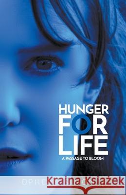 Hunger For Life Ophelie Simon   9798215381397 Lakeview Publications