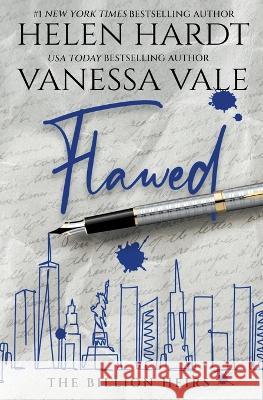Flawed Vanessa Vale Helen Hardt  9798215384169