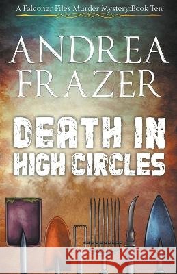 Death in High Circles Andrea Frazer   9798215393222 Jdi Publications