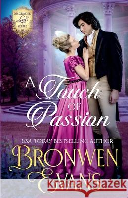 A Touch Of Passion Bronwen Evans   9798215415078
