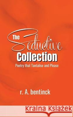The Seductive Collection Randy Bentinck 9798215427835