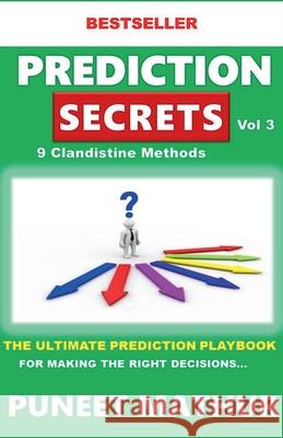 Prediction Secrets Clandestine 9 More Methods Puneet Mathur   9798215428580 Puneet Mathur