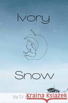 Ivory Snow Tj Lee   9798215429259 Tj Lee
