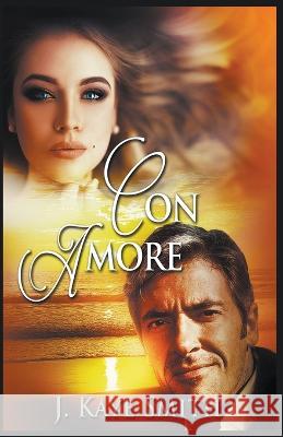 Con Amore J Kaye Smith   9798215431320 J. Kaye Smith