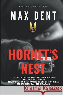 Hornet's Nest Max Dent 9798215435496