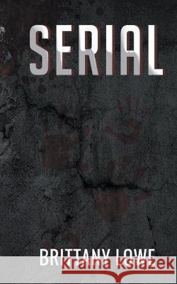 Serial Brittany Lowe   9798215441978