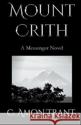 Mount Crith C Amon Trant 9798215443460 C Amon Trant