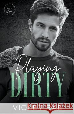 Playing Dirty Violet Rae   9798215476734 Violet Rae