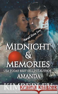 Midnight & Memories Amanda Kimberley 9798215479865 Amanda Kimberley
