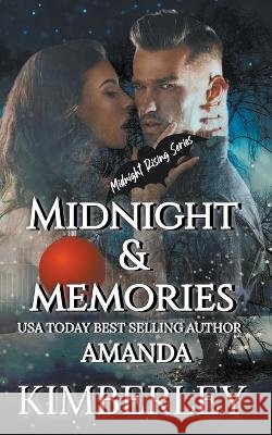 Midnight & Memories Amanda Kimberley 9798215479865 Amanda Kimberley
