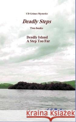 Deadly Steps C D Moulton   9798215520284 C. D. Moulton