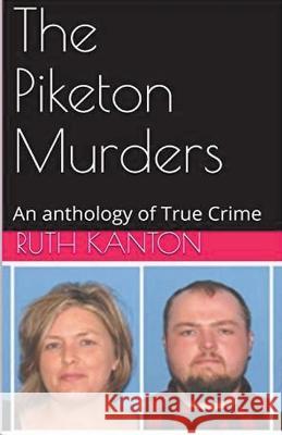The Piketon Murders Ruth Kanton 9798215538807 Trellis Publishing