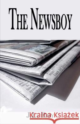 The Newsboy Jean-Luc Roy   9798215560198 Jean-Luc Roy