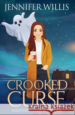 Crooked Curse Jennifer Willis   9798215570616