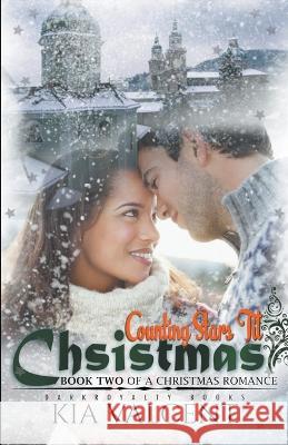 Counting Stars Til Christmas Kia Valcent   9798215573129 Darkroyalty Books