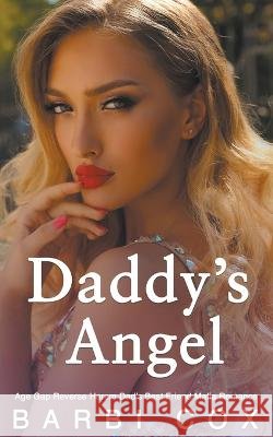 Daddy's Angel Barbi Cox   9798215586556 Barbi Cox