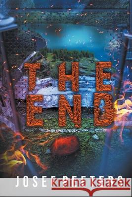 The End Josef Peeters 9798215616512
