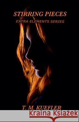 Stirring Pieces T M Kuefler   9798215624708 T. M. Kuefler
