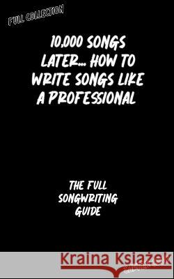 The Full Songwriting Guide Carter Cook   9798215626405 Carter Cook