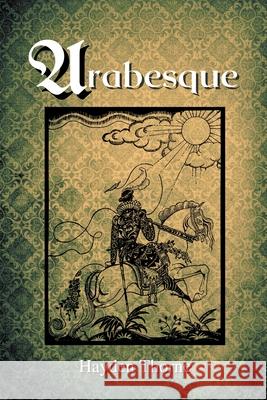 Arabesque Hayden Thorne   9798215645994