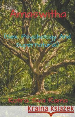 Amaswitha Kotra Siva Rama Krishna   9798215656839 Kotra Siva Rama Krishna