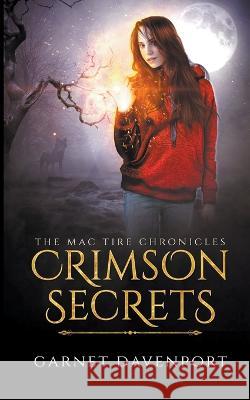 Crimson Secrets Garnet Davenport   9798215675120
