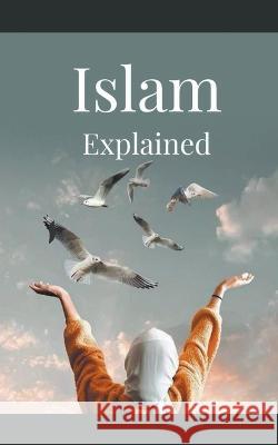Islam Explained Ahmad Salim   9798215677735