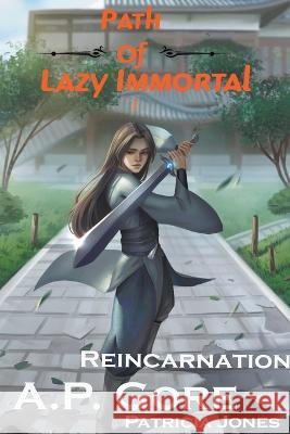 Reincarnation A P Gore 9798215680001 A.P. Gore