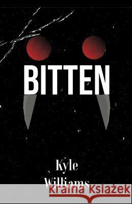 Bitten Kyle Williams 9798215688953