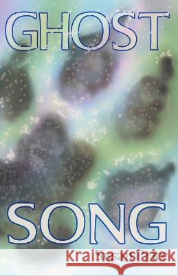 Ghost Song Susan Price   9798215692820 Susan Price