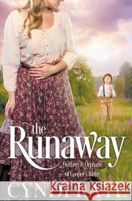 The Runaway Cyndi Raye   9798215702222