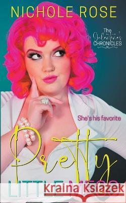 Pretty Little Mess Nichole Rose   9798215711811 Nichole Rose