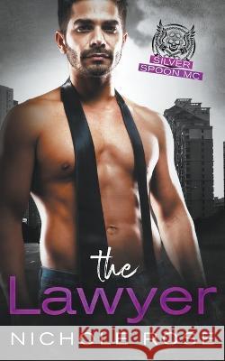 The Laywer Nichole Rose 9798215724224 Nichole Rose