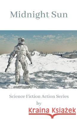 Midnight Sun Jc Alva   9798215732342 Jc Alva