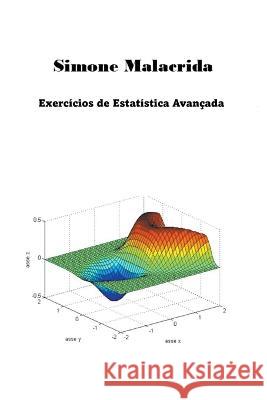 Exercicios de Estatistica Avancada Simone Malacrida   9798215762271 Simone Malacrida