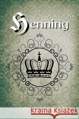 Henning Hayden Thorne   9798215773277 Hayden Thorne