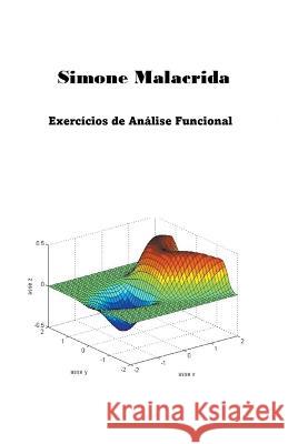 Exercicios de Analise Funcional Simone Malacrida   9798215773413 Simone Malacrida