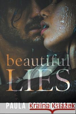 Beautiful Lies Paula Dombrowiak   9798215783139 Paula Dombrowiak