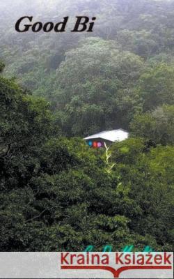 Good Bi C D Moulton 9798215784402 C. D. Moulton