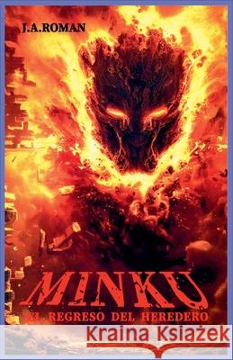 Minkú Roman, J. A. 9798215803042 J.A.Roman