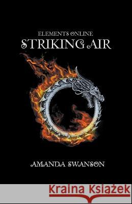 Striking Air Amanda Swanson   9798215812150 Amanda Swanson