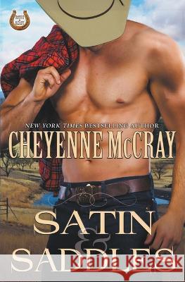 Satin and Saddles Cheyenne McCray   9798215832844
