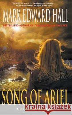 Song of Ariel Mark Edward Hall   9798215852309 Mark Edward Hall