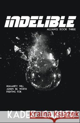 Indelible Kadee Carder   9798215856338 Addison Multimedia