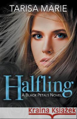 Halfling Tarisa Marie   9798215869932 Tarisa Marie