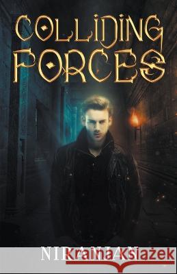 Colliding Forces Niranjan K   9798215877333 Geetha Krishnan