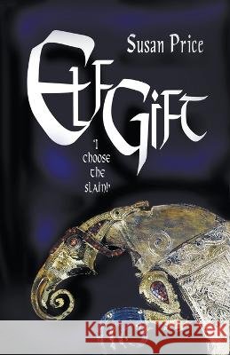 Elfgift Susan Price   9798215887059 Susan Price