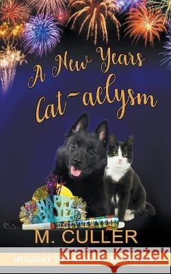 A New Year's Cat-aclsym M Culler   9798215913116